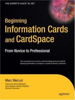 Paperback Beginning Information Cards and Cardspace: From Novice to Professional Book