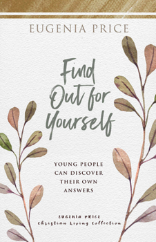 Paperback Find Out for Yourself: Young People Can Discover Their Own Answers Book