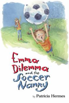 Hardcover Emma Dilemma and the Soccer Nanny Book
