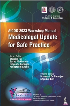 Paperback AICOG 2023 Workshop Manual: Medicolegal Update for Safe Practice Book