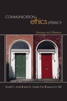 Paperback Communication Ethics Literacy: Dialogue and Difference Book