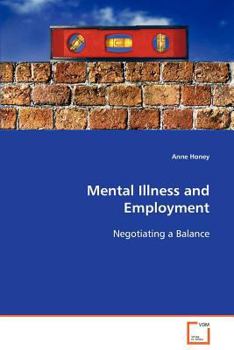 Paperback Mental Illness and Employment Book