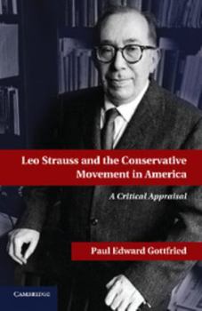 Paperback Leo Strauss and the Conservative Movement in America Book