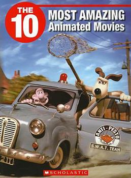 Paperback The 10 Most Amazing Animated Movies Book