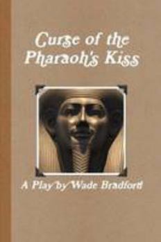 Paperback Curse of the Pharaoh's Kiss Book