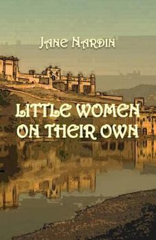 Paperback Little Women on Their Own Book