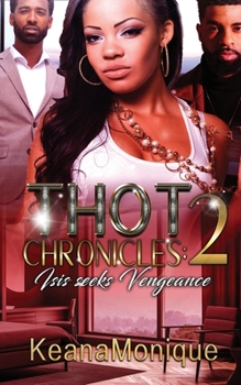 Paperback THOT Chronicles 2: Isis seeks vengeance Book
