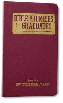 Paperback Bible Promises For Graduates: From The New International Version Book