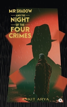Paperback MR Shadow and the Night of the Four Crimes Book