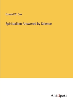 Paperback Spiritualism Answered by Science Book