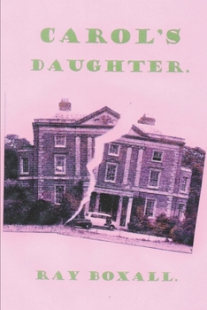 Paperback Carol's Daughter. Book