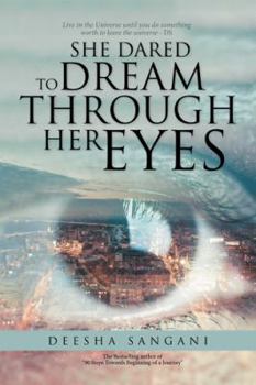 Paperback She Dared to Dream Through Her Eyes Book