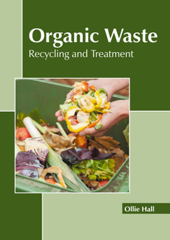 Hardcover Organic Waste: Recycling and Treatment Book
