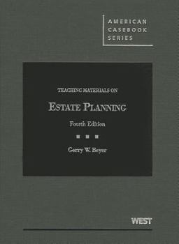 Hardcover Beyer's Teaching Materials on Estate Planning, 4th Book