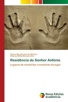 Paperback Residência do Senhor Antônio [Portuguese] Book