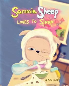 Paperback Sammie Sheep Loves To Sleep Book