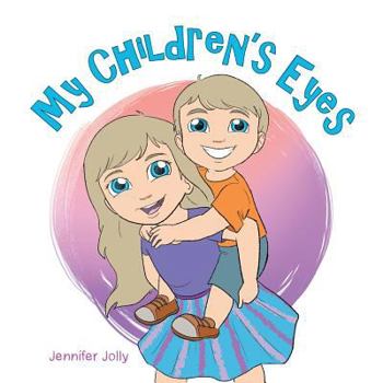 Paperback My Children'S Eyes Book