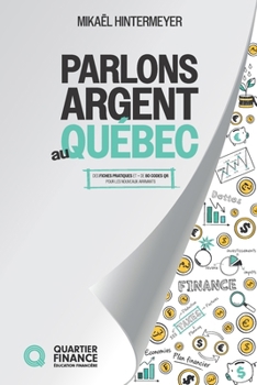 Paperback Parlons argent au Québec [French] Book