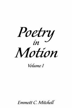 Paperback Poetry in Motion: Volume I Book