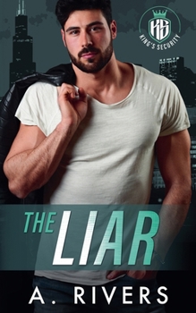 The Liar (King's Security)