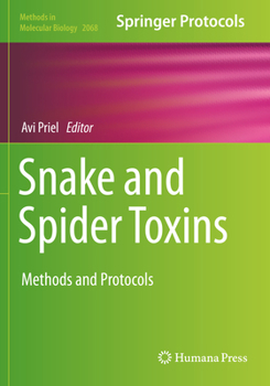 Paperback Snake and Spider Toxins: Methods and Protocols Book