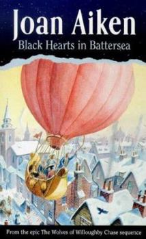 Mass Market Paperback Black Hearts in Battersea: Wolves of Willoughby Chase, #2 Book