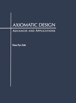 Hardcover Axiomatic Design Mitpsme C Book