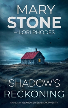 Shadow's Reckoning - Book #20 of the Shadow Island