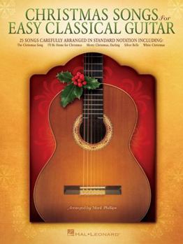 Paperback Christmas Songs for Easy Classical Guitar Beginner Classical Guitar Sheet Music Book 25 Holiday Solos in Standard Notation Acoustic Guitar Songbook fo Book