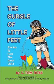 Paperback The Gurgle of Little Feet a Whimsical Autobiography of One Child Book