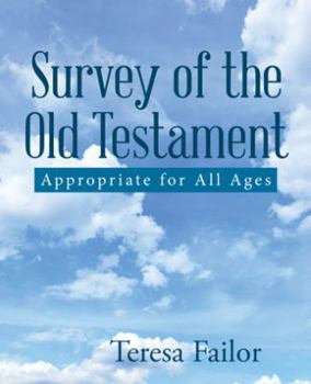 Paperback Survey of the Old Testament: Appropriate for All Ages Book