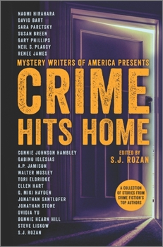 Hardcover Crime Hits Home: A Collection of Stories from Crime Fiction's Top Authors Book