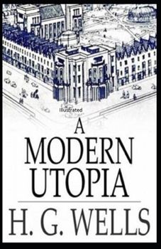 A Modern Utopia