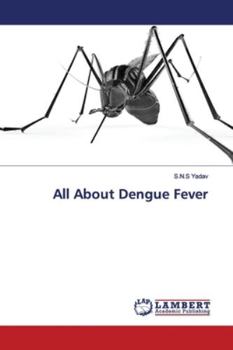 Paperback All About Dengue Fever Book