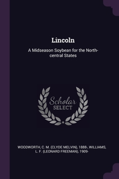 Paperback Lincoln: A Midseason Soybean for the North-central States Book