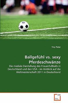 Paperback Ballgefühl vs. sexy Pferdeschwänze [German] Book