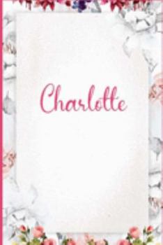 Paperback Charlotte: Pink Floral Design Personalized Name Lined Journal Notebook Diary To Write In, Wild Ruled Note Book Planner Compositio Book