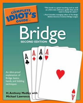 Paperback The Complete Idiot's Guide to Bridge, 2nd Edition Book