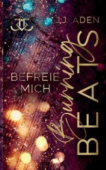 Paperback Burning Beats: Befreie mich [German] Book