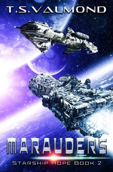 Paperback Marauders: A Space Opera Adventure Book