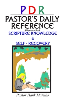 Paperback Pastor's Daily Reference: Scripture Knowledge & Self - Recovery Book