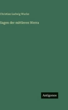 Hardcover Sagen der mittleren Werra [German] Book