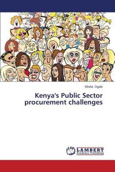 Paperback Kenya's Public Sector Procurement Challenges Book
