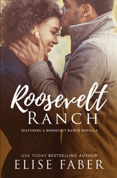 Roosevelt Ranch: Roosevelt Ranch Books 1-5 - Book  of the Roosevelt Ranch