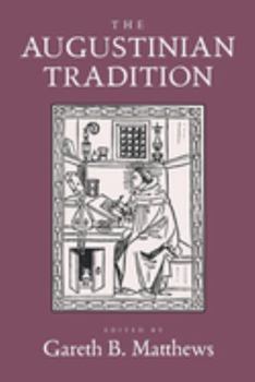 Paperback The Augustinian Tradition: Volume 8 Book