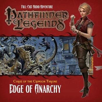 Paperback Pathfinder #7 Curse of the Crimson Throne: Edge of Anarchy Book