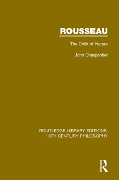 Paperback Rousseau: The Child of Nature Book
