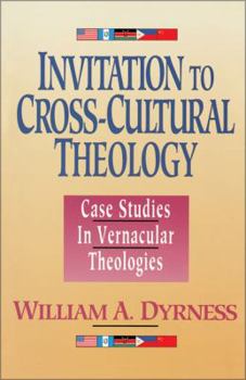 Paperback Invitation to Cross-Cultural Theology: Case Studies in Vernacular Theologies Book