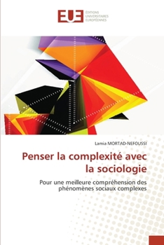 Paperback Penser la complexité avec la sociologie [French] Book