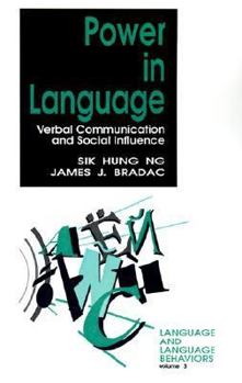 Paperback Power in Language: Verbal Communication and Social Influence Book